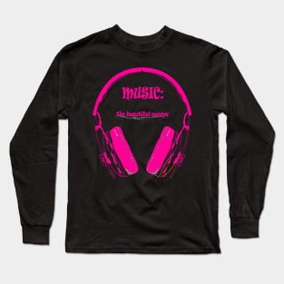 Music - The beautiful escape Long Sleeve T-Shirt